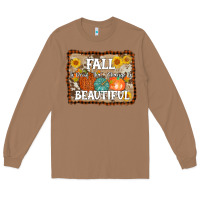 Toasted Coconut fall is proof that change is beautiful Long Sleeve Tee - AdoDesignShop