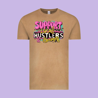 Support Local Hustlers And Dreamers Vintage Tee Designed By Jahusdesignshop