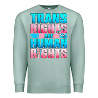 Seafoam Trans Rights Are Human Rights Premium Sweatshirt - BundleAndBundleShop