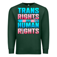 Sports Green Trans Rights Are Human Rights Premium Sweatshirt - BundleAndBundleShop