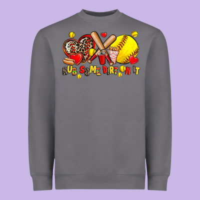 Rub Some Dirt On It Heavyweight Sweatshirt Designed By Adodesignshop