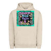 Pigment French Oak fueled by ıced coffee and anxiety Urban Hoodie - TumblerDesignByShophia