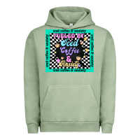 Pigment Oil Green fueled by ıced coffee and anxiety Urban Hoodie - TumblerDesignByShophia