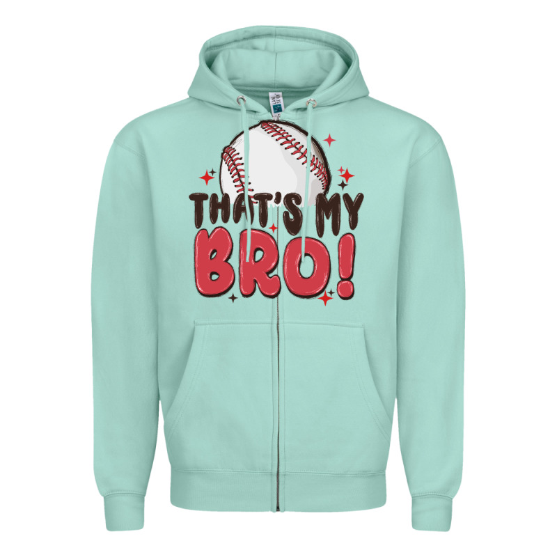 That's My Bro Zipper Hoodie by MaliasSmallBusiness | Teevron