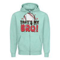Seafoam that's my bro Zipper Hoodie - MaliasSmallBusiness