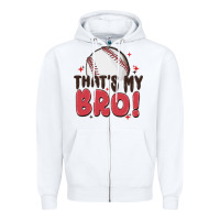 White that's my bro Zipper Hoodie - MaliasSmallBusiness