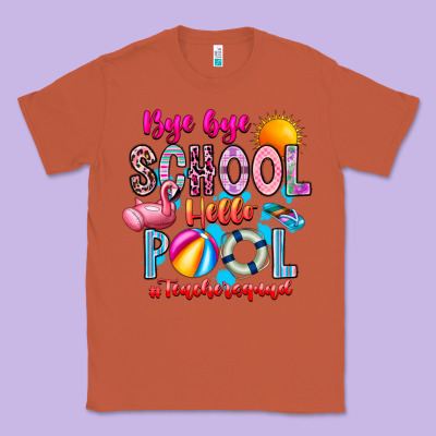 Bye Bye School Hello Pool Teacher  Squad Classic Tee Designed By Cowhidedigitalart