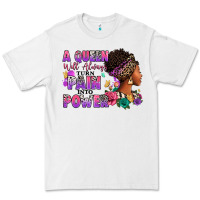 White A queen will always turn pain into power Premium Tee - RanaPortraitStore
