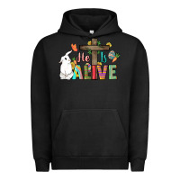 Pigment Black He is alive Easter Day Urban Hoodie - HowdyJamesFarm
