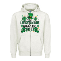 Oatmeal Heather the leprechauns made me do it Zipper Hoodie - MaliasSmallBusiness