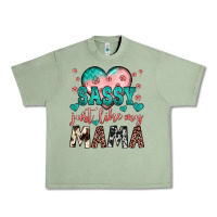 Oil Green sassy just like my mama Urban Heavy Tee - JahusDesignShop