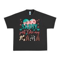 Pigment Black sassy just like my mama Urban Heavy Tee - JahusDesignShop