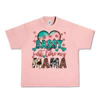 Salmon sassy just like my mama Urban Heavy Tee - JahusDesignShop