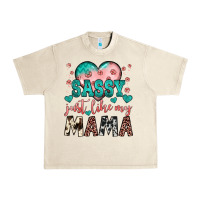 Sandshell sassy just like my mama Urban Heavy Tee - JahusDesignShop