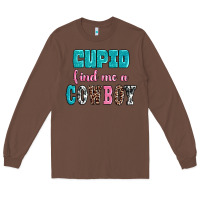 Chestnut cupid find me a cowboy Long Sleeve Tee - AdoDesignShop