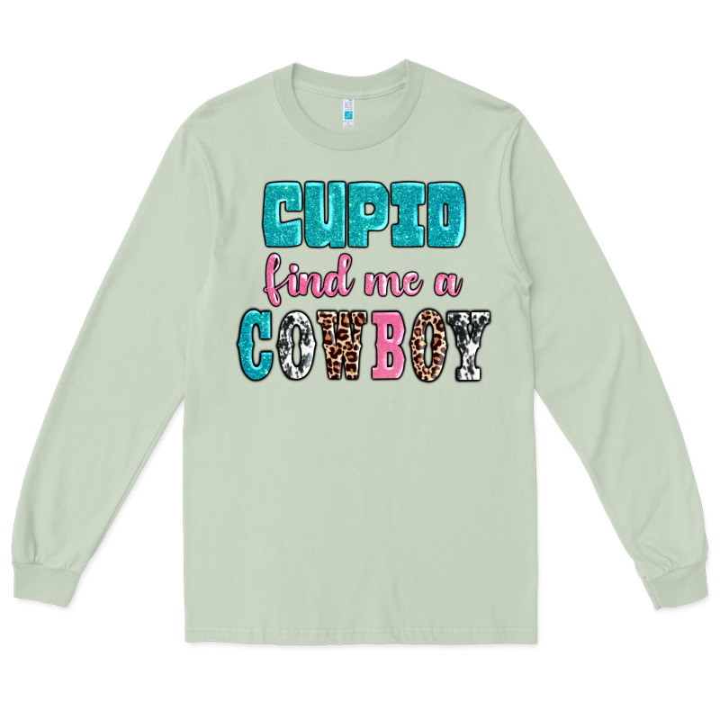 Cupid Find Me A Cowboy Long Sleeve Tee by AdoDesignShop | Teevron