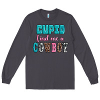 Smoke cupid find me a cowboy Long Sleeve Tee - AdoDesignShop