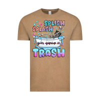 Splish Splash Your Opinion Is Trash Vintage Tee | Teevron