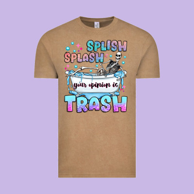 Splish Splash Your Opinion Is Trash Vintage Tee Designed By Jahusdesignshop