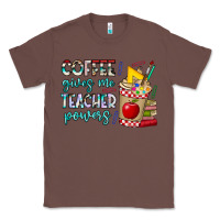 Chestnut Coffee Gives Me Teacher Powers Classic Tee - CowhideDigitalArt