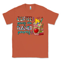 Copper Coffee Gives Me Teacher Powers Classic Tee - CowhideDigitalArt