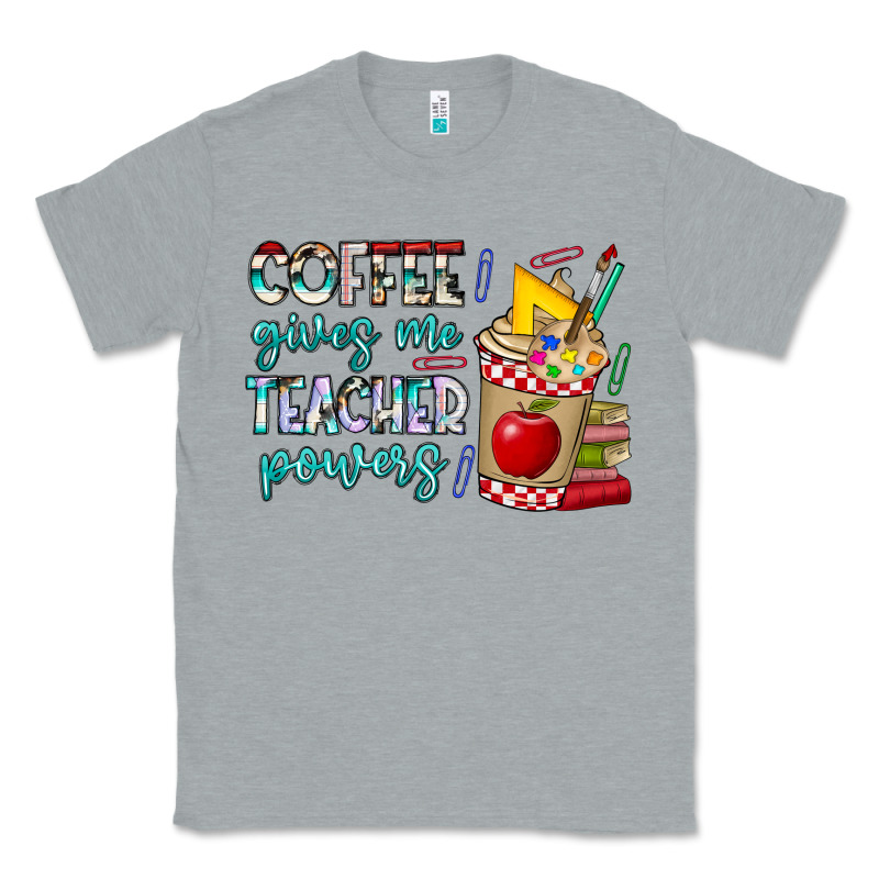 Coffee Gives Me Teacher Powers Classic Tee by CowhideDigitalArt | Teevron