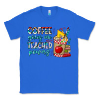 True Royal Coffee Gives Me Teacher Powers Classic Tee - CowhideDigitalArt
