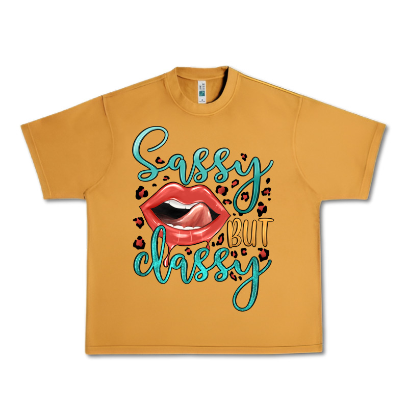 Sassy But Classy Urban Heavy Tee by JahusDesignShop | Teevron