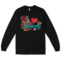 Black valentines day howdy and boots Long Sleeve Tee - AdoDesignShop
