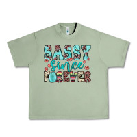 Oil Green sassy since forever Urban Heavy Tee - JahusDesignShop