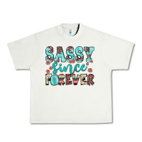 Sassy Since Forever Urban Heavy Tee | Teevron