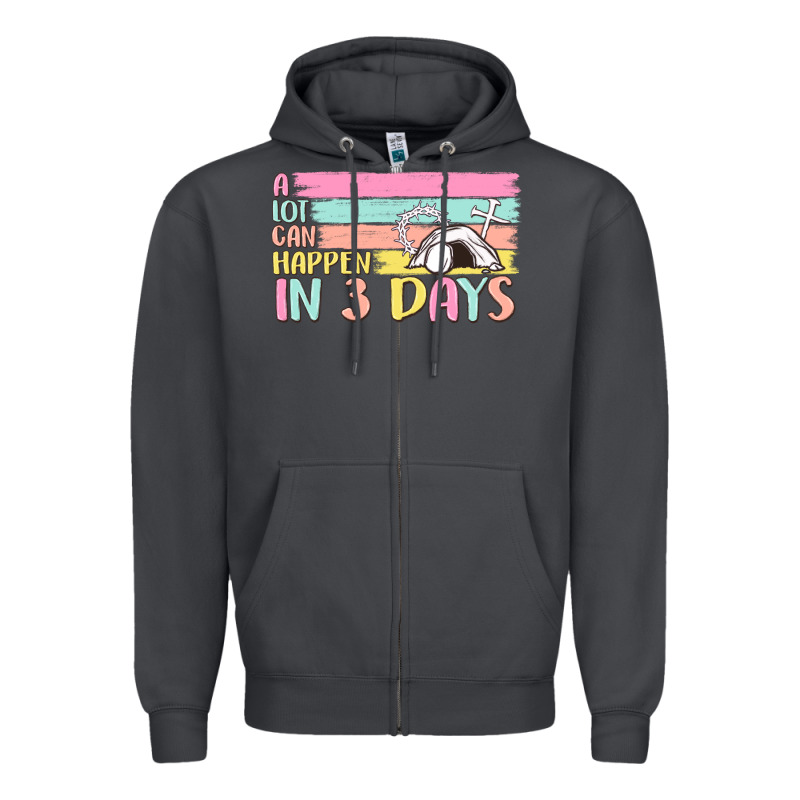 A Lot Can Happen In 3 Days Zipper Hoodie by MaliasSmallBusiness | Teevron