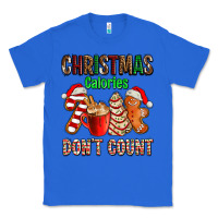 True Royal christmas calories dont count with  christmas tree cake and cookies ad Classic Tee - AdoDesignShop