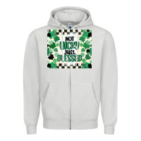 Dove Grey not lucky just blessed Zipper Hoodie - MaliasSmallBusiness