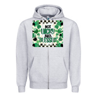 Heather Grey not lucky just blessed Zipper Hoodie - MaliasSmallBusiness