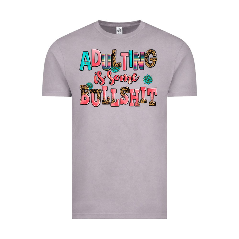 Adulting Is Some Bullshit Vintage Tee by AdoDesignShop | Teevron
