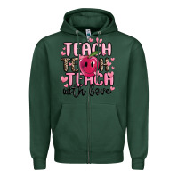 Sports Green teach teach teach with love Zipper Hoodie - MaliasSmallBusiness