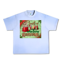 Grape Ice just a girl who loves christmas mousepad Urban Heavy Tee - BundleAndBundleShop