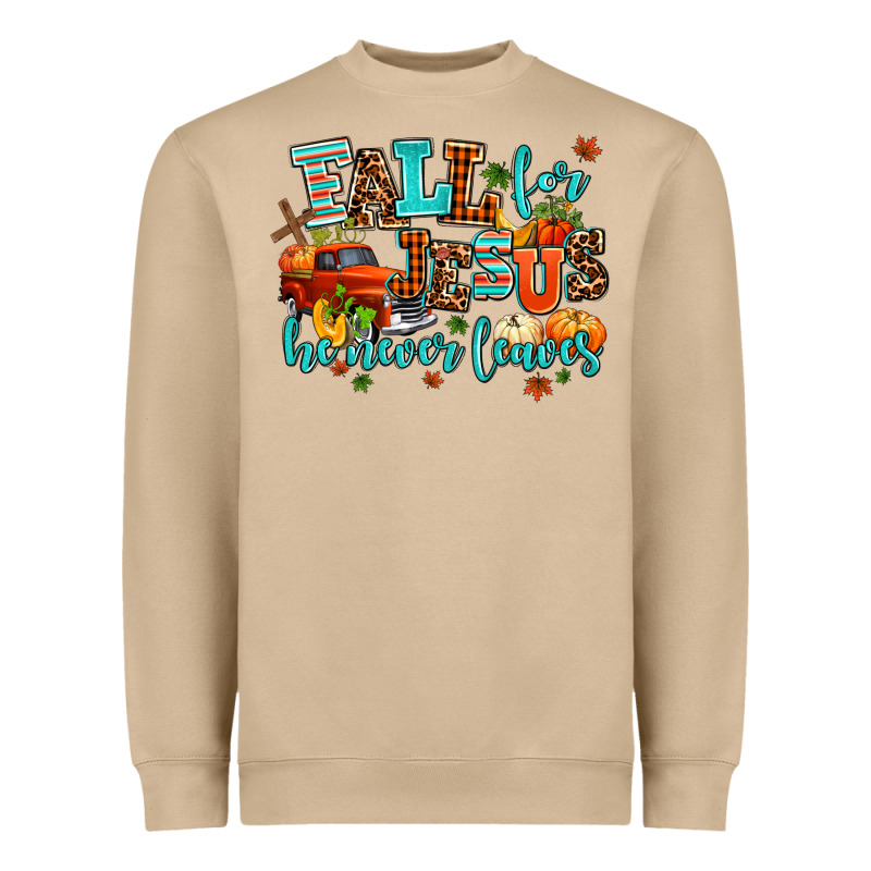 Fall For Jesus He Never Leaves Heavyweight Sweatshirt by AdoDesignShop | Teevron