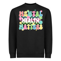 Mental Health Matters Heavyweight Sweatshirt | Teevron