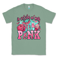 Sage in october we wear pink Classic Tee - AdoDesignShop