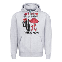 Heather Grey hot mess always stressed dance mom Zipper Hoodie - MaliasSmallBusiness
