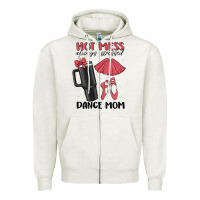 Oatmeal Heather hot mess always stressed dance mom Zipper Hoodie - MaliasSmallBusiness