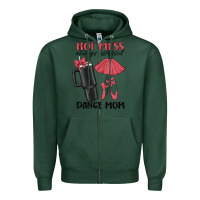 Sports Green hot mess always stressed dance mom Zipper Hoodie - MaliasSmallBusiness