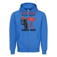 True Royal hot mess always stressed dance mom Zipper Hoodie - MaliasSmallBusiness