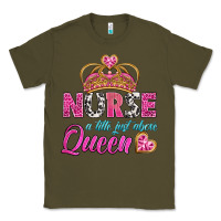 Army Green nurse a title just above queen Classic Tee - BundleAndBundleShop