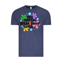 Vintage Denim one mental break down later Vintage Tee - JahusDesignShop