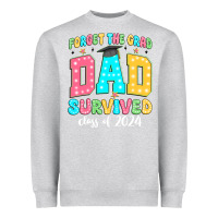 Heather Grey forget the grad dad survived class of 2024 Heavyweight Sweatshirt - JahusDesignShop