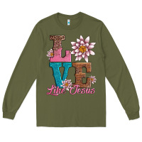 Army Green valentines day love like jesus Long Sleeve Tee - AdoDesignShop