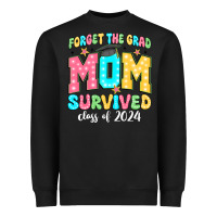 Black forget the grad mom survived class of 2024 Heavyweight Sweatshirt - JahusDesignShop